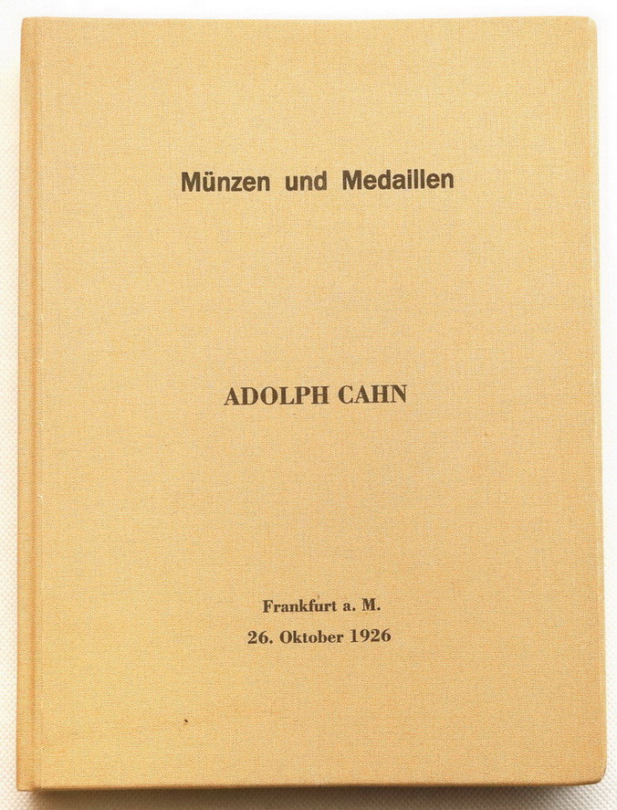 Katalog aukcyjny Adolph E. Cahn „ Münzen u. Medaillen aus dem Besitz des Germanischen Nationalmuseum Nürnberg”